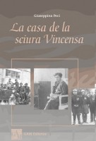 Copertina La casa della sciura Vincensa