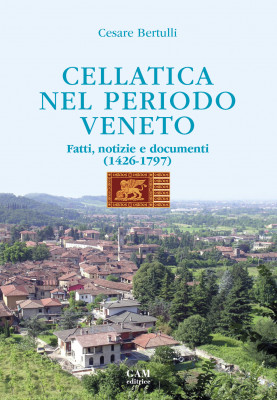 Copertina Cellatica nel periodo veneto