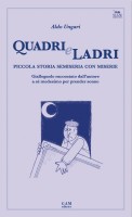 Copertina Quadri e ladri: piccola storia semiseria con miserie